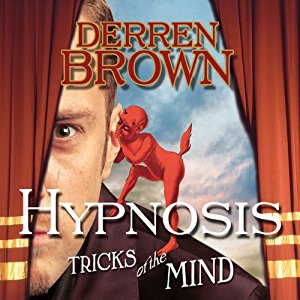 Hypnosis Tricks of the Mind Derren Brown Audible