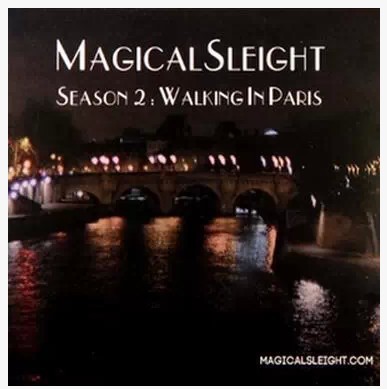 2014 Magical Sleight - MS Season 2 Walking in Paris