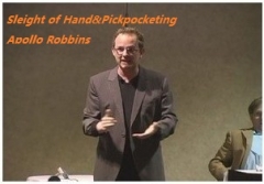 Sleight of Hand&Pickpocketing - Apollo Robbins