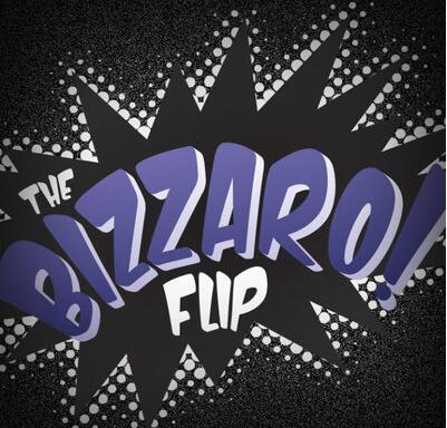 Bizzaro - Bizzaro Flip