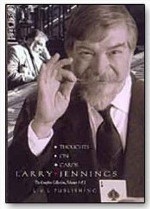 Thoughts on Cards by Larry Jennings