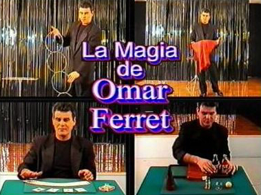 La Magia de Omar Ferret