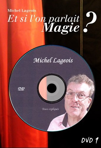 Et si l'on parlait Magie by Michel Lageois Vol 1 (MP4 Video Download)