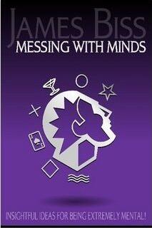 James Biss - Messing With Minds (PDF Download)